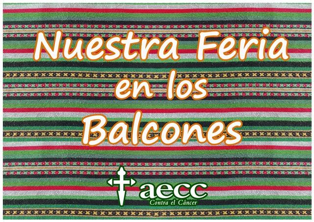 La AECC en Albacete presenta la campaña “Nuestra Feria de Albacete EN LOS BALCONES”