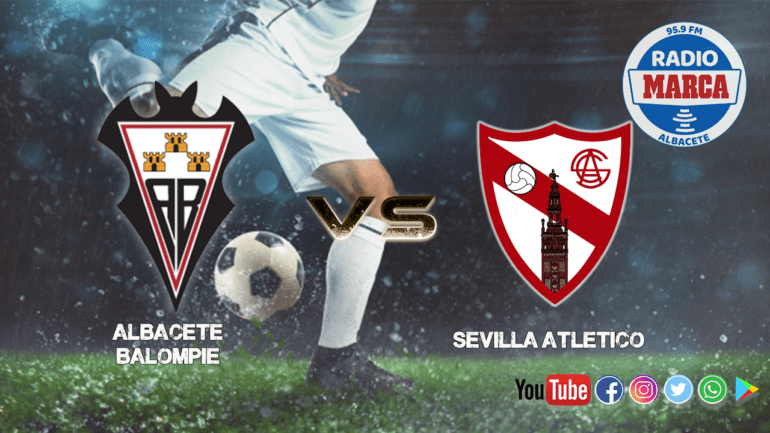 Albacete Balompié vs Sevilla Atlético