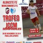 El Albacete Fútbol Sala se juega ante el Manzanares FS un puesto en la final del Trofeo de la JCCM