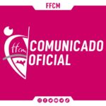 Comunicado oficial de la FFCM