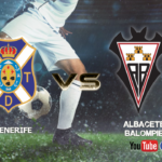 Previa CD Tenerife vs Albacete Balompié | ¿ Y por qué no ?