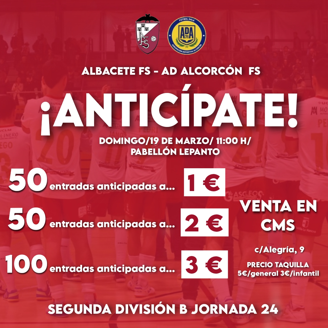 "¡Anticípate!", la nueva promoción de venta de entradas para el Albacete FS - AD Alcorcón FS