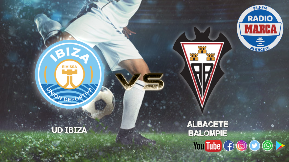 Previa UD Ibiza vs Albacete Balompié | La primera de las cuatro finales