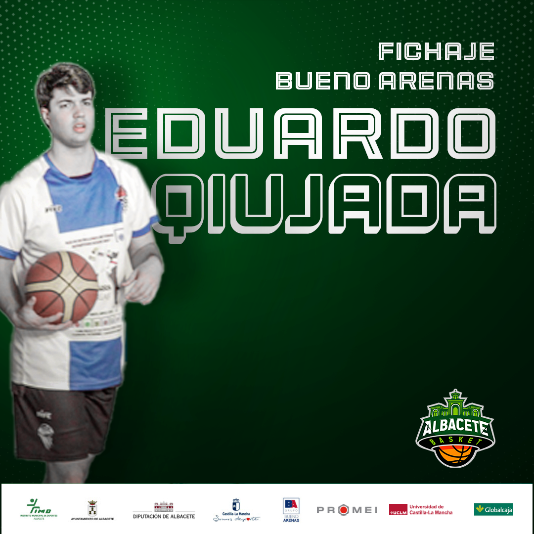 Eduardo Quijada, nuevo fichaje del Albacete Basket
