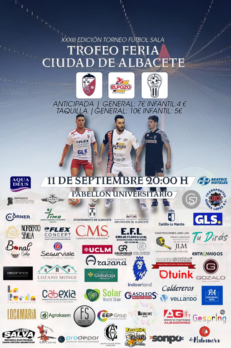 Venta de entradas para la XXXIII edición del Trofeo Feria Ciudad de Albacete de fútbol sala