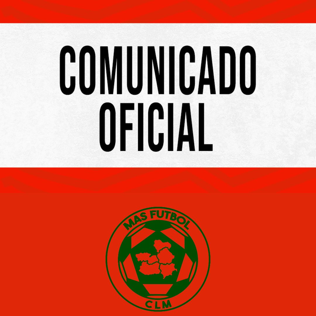 Comunicado oficial de "Más Fútbol CLM" en respuesta al de "El Fútbol que nos une"