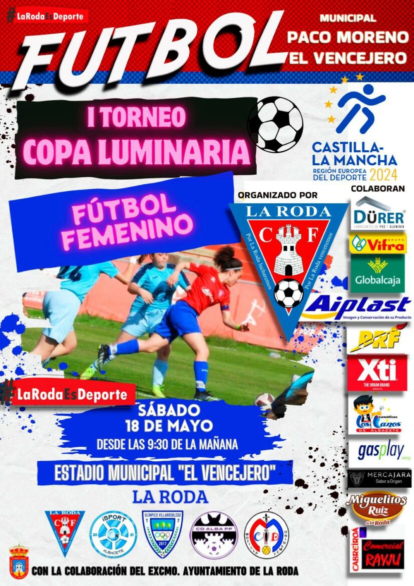 I Copa Luminaria de fútbol femenino en La Roda