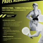 Torneos de Verano ‘Pádel Albacete 2024’ | El Máster Final pondrá el broche de oro a los torneos ‘Pádel Albacete 2024’