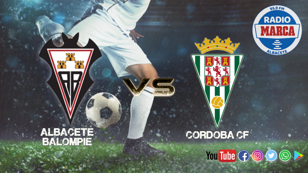 Previa Albacete Balompié - Córdoba CF | Toca redimirse