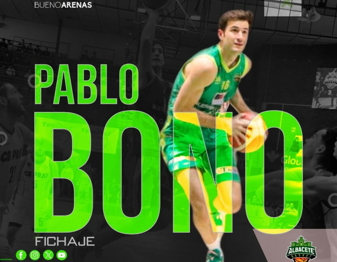 Pablo Bono vuelve al Bueno Arenas Albacete Basket