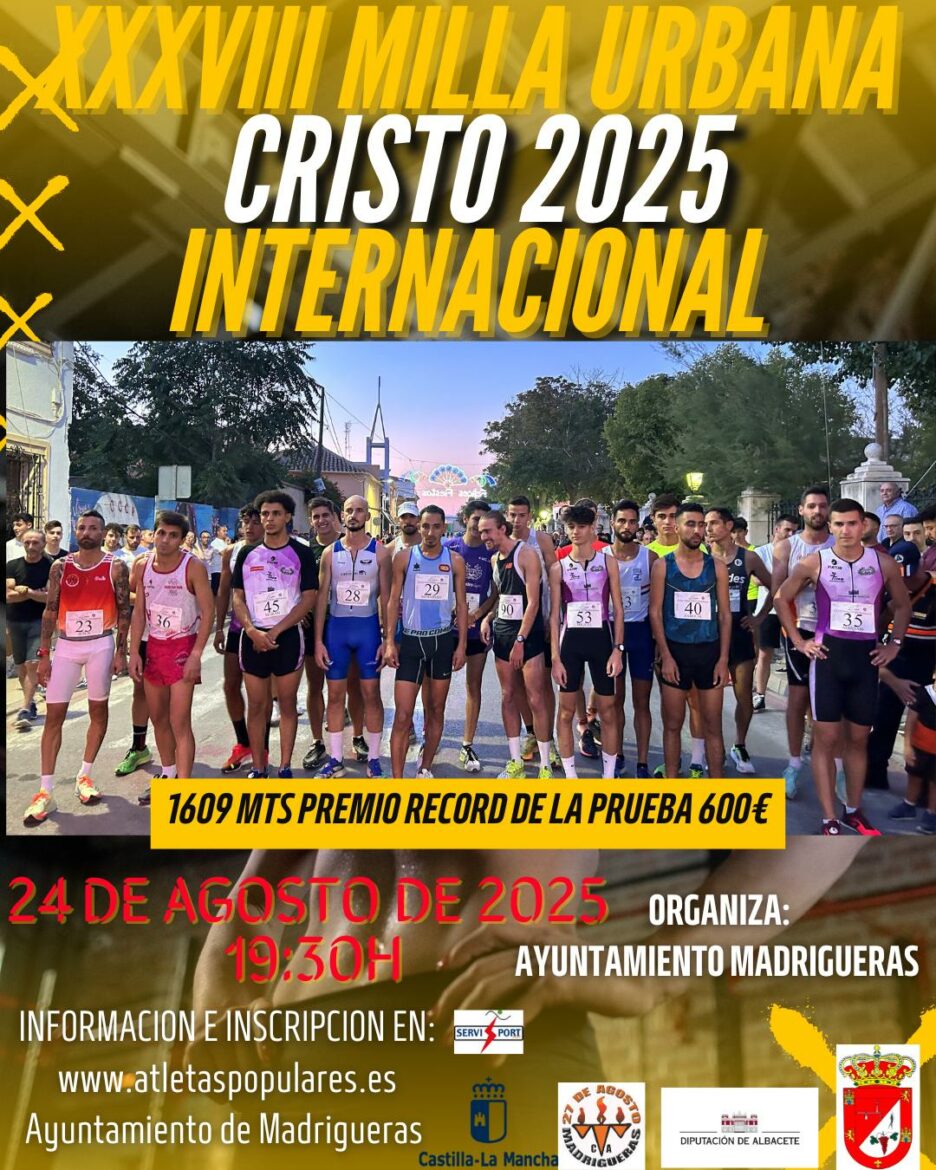 <strong>Madrigueras celebra su 38º Milla Urbana Internacional ‘Cristo 2025’</strong>