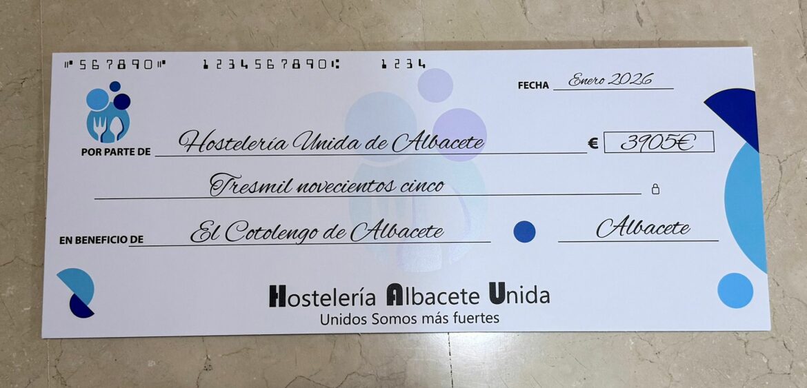Hostelería Albacete Unida entrega 3.905 € a El Cotolengo de Albacete