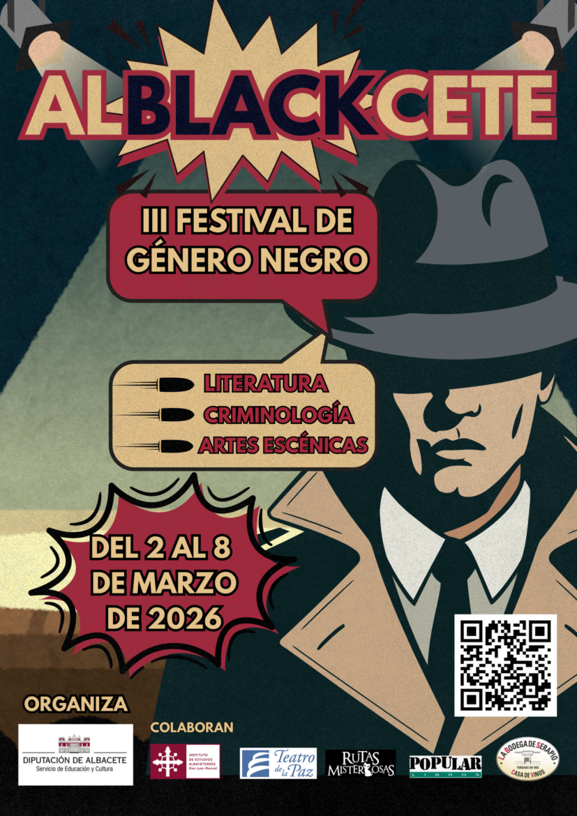 La provincia de Albacete se tiñe de noir del 2 al 8 de marzo con la tercera edición del Festival Alblackcete de la mano de la Diputación
