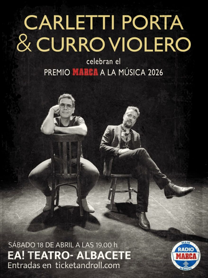 Carletti Porta y Curro Violero celebran el Premio MARCA a la Música 2026 en el EA! Teatro de Albacete