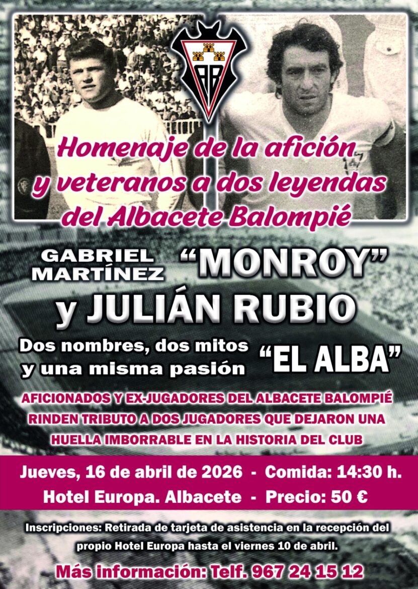 Homenaje a dos leyendas del Albacete Balompié